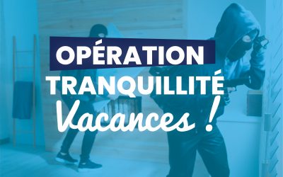 Tranquillité publique, les bons réflexes